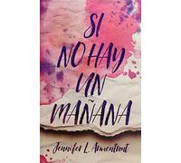 Si no hay un mañana (Latidos)