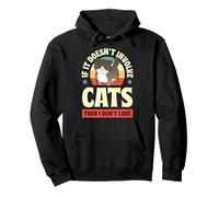 Si no Involucra a Gatos, Entonces no me Importa Sudadera con Capucha