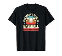 Si no Involucra béisbol, Entonces no me Importa Camiseta gráfica económica, Hombre, Negro, XL