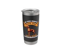 Si no lo tienes, nunca entenderás Vizsla Húngaro Vaso térmico de acero inoxidable de doble pared