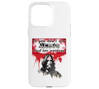 Si no pecas Jesús murió por nada #1 trve Metalero Festival Carcasa para iPhone 15 Pro Max