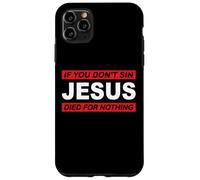 Si no pecas Jesús murió por nada #8 trve Metalero Festival Carcasa para iPhone 11 Pro Max