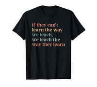 Si no pueden aprender la forma en que enseñamos autismo Retro Teacher Camiseta