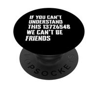Si no Puedes Entender Esto, no Podemos ser Amigos Car Guy PopSockets PopGrip Adhesivo