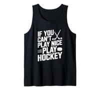 Si no Puedes Jugar Bien Jugar Hockey Deportes Divertidos Camiseta sin Mangas