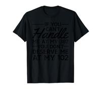 Si no Puedes manejarme en mi 387 No me mereces en 102 Camiseta gráfica económica
