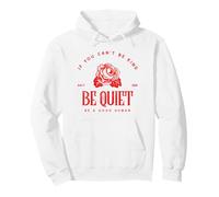 Si no Puedes ser Amable, sé callado: sé un Buen Humano (gráfico) Sudadera con Capucha