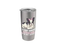 Si no puedo traer a mi bulldog francés, no voy a ser un perro divertido Vaso térmico de acero inoxidable de doble pared
