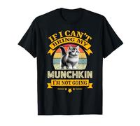 Si no Puedo traer a mi Gato Munchkin, no voy a ser Retro Gatito Camiseta