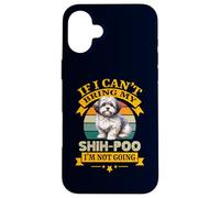 Si no Puedo traer a mi Perro Shih-Poo, no voy a ser Gracioso dueño Carcasa para iPhone 16 Plus