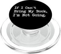Si no puedo traer mi libro, no voy a ir citas divertidas para lectores PopSockets PopGrip para MagSafe