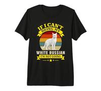 Si no Puedo traer mi Ruso Blanco, no voy a ser dueño de Gato Camiseta Premium