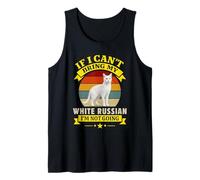Si no Puedo traer mi Ruso Blanco, no voy a ser dueño de Gato Camiseta sin Mangas
