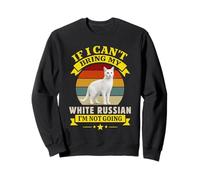 Si no Puedo traer mi Ruso Blanco, no voy a ser dueño de Gato Sudadera