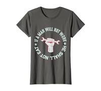 Si no Quieres Trabajar ni Shall no Comer Camiseta, Mujer, Asfalto, L