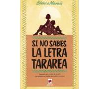 Si No Sabes La Letra Tararea (ebook)