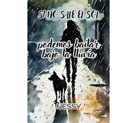 Si no sale el sol... podemos bailar bajo la lluvia