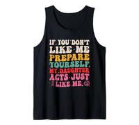 Si no te caigo bien, prepárate, mi hija divertida Camiseta sin Mangas