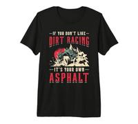Si no te Gusta Dirt Racing Dirty Muddy Off-Road Racing Camiseta Premium