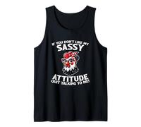 Si no te gusta mi actitud atrevida deja de hablar Camiseta sin Mangas