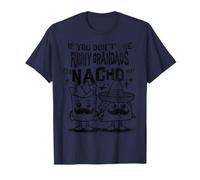Si no te Gustan los Abuelos Divertidos, Soy Nacho Tortilla Camiseta