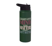 Si no te gusto, recuerda que es Mind Over Matter Retro Stainless Steel Insulated Water Bottle