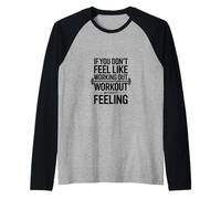 SI NO TE Siente como Trabajar, Trabaja SIN Sentir Camiseta Manga Raglan