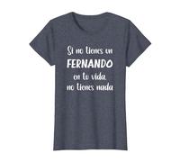 Si no Tienes un Fernando en tu Vida, no Tienes Nada Fernand Camiseta, Mujer, Azul Jaspeado, M