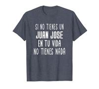 Si no Tienes un Juan Jose en tu Vida - Regalo para Juan Jose Camiseta, Hombre, Azul Jaspeado, 5XL