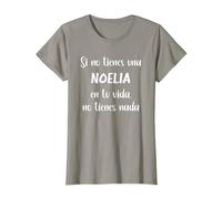 Si no Tienes una Noelia en tu Vida, no Tienes Noelia Camiseta, Mujer, Pizarra, M