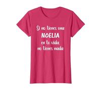 Si no Tienes una Noelia en tu Vida, no Tienes Noelia Camiseta, Mujer, Rojo Jaspeado, XS