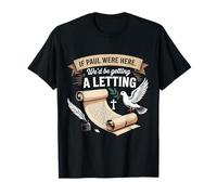 Si Pablo estuviera aquí, recibiríamos una Carta Camiseta