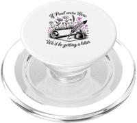 Si Pablo estuviera aquí, recibiríamos una Carta Humor Cristiano PopSockets PopGrip para MagSafe