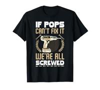 Si papá no Cabe es Que Todos Estamos jodidos, un Abuelo Divertido Camiseta