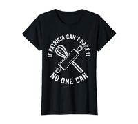 Si Patricia no Puede hornearlo, Nadie Puede Camiseta