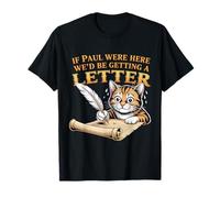 Si Paul estuviera aquí, estaríamos recibiendo una Cita Divertida de Carta Camiseta