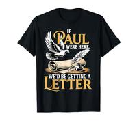 Si Paul estuviera aquí, estaríamos recibiendo una Cita Divertida de Carta Camiseta