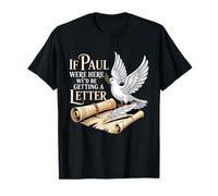 Si Paul estuviera aquí, estaríamos recibiendo una Cita Divertida de Carta Camiseta