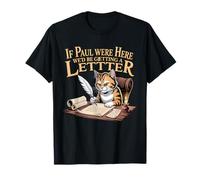 Si Paul estuviera aquí, estaríamos recibiendo una Cita Divertida de Carta Camiseta