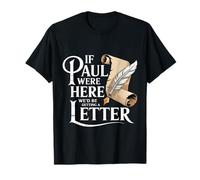 Si Paul estuviera aquí, estaríamos recibiendo una Cita Divertida de Carta Camiseta