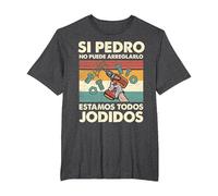 Si Pedro No Puede Repararlo - Español Camiseta, Hombre Tallas Grandes, Jaspeado Oscuro, 4X Alto