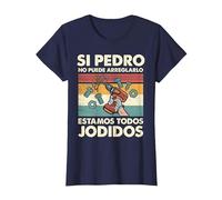 Si Pedro No Puede Repararlo - Español Camiseta, Mujer, Azul Marino, S