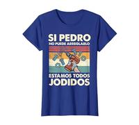 Si Pedro No Puede Repararlo - Español Camiseta, Mujer, Azul Real, XXL