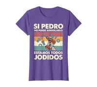 Si Pedro No Puede Repararlo - Español Camiseta, Mujer, Morado Jaspeado, M