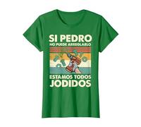 Si Pedro No Puede Repararlo - Español Camiseta, Mujer, Verde Kelly, 3XL