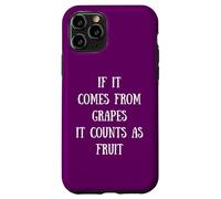 Si proviene de Uvas, Cuenta como Fruta - Wine Lover Mom Carcasa para iPhone 11 Pro