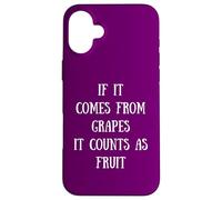 Si proviene de Uvas, Cuenta como Fruta - Wine Lover Mom Carcasa para iPhone 16 Plus
