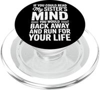 Si pudieras leer a mis hermanas mente retrocederías lentamente PopSockets PopGrip para MagSafe