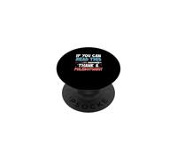 Si Puedes Leer Esto, agradece a un flebotomista Divertida Flebotomía PopSockets PopGrip Adhesivo