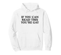 Si Puedes Leer Esto, Eres Gay desquiciado LGBTQ+Meme Pride Sudadera con Capucha